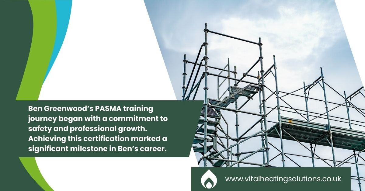 Ben Greenwood PASMA Training Success Story 